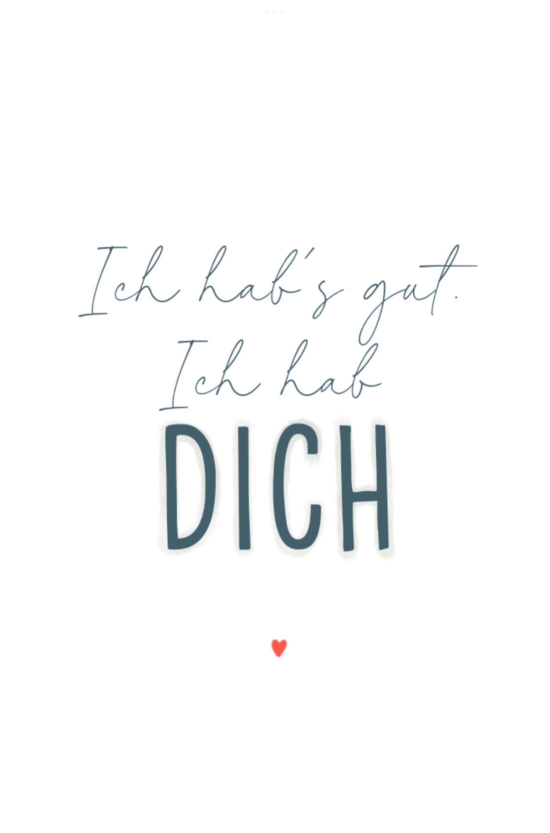 Minikarte Spruch "Ich hab dich"