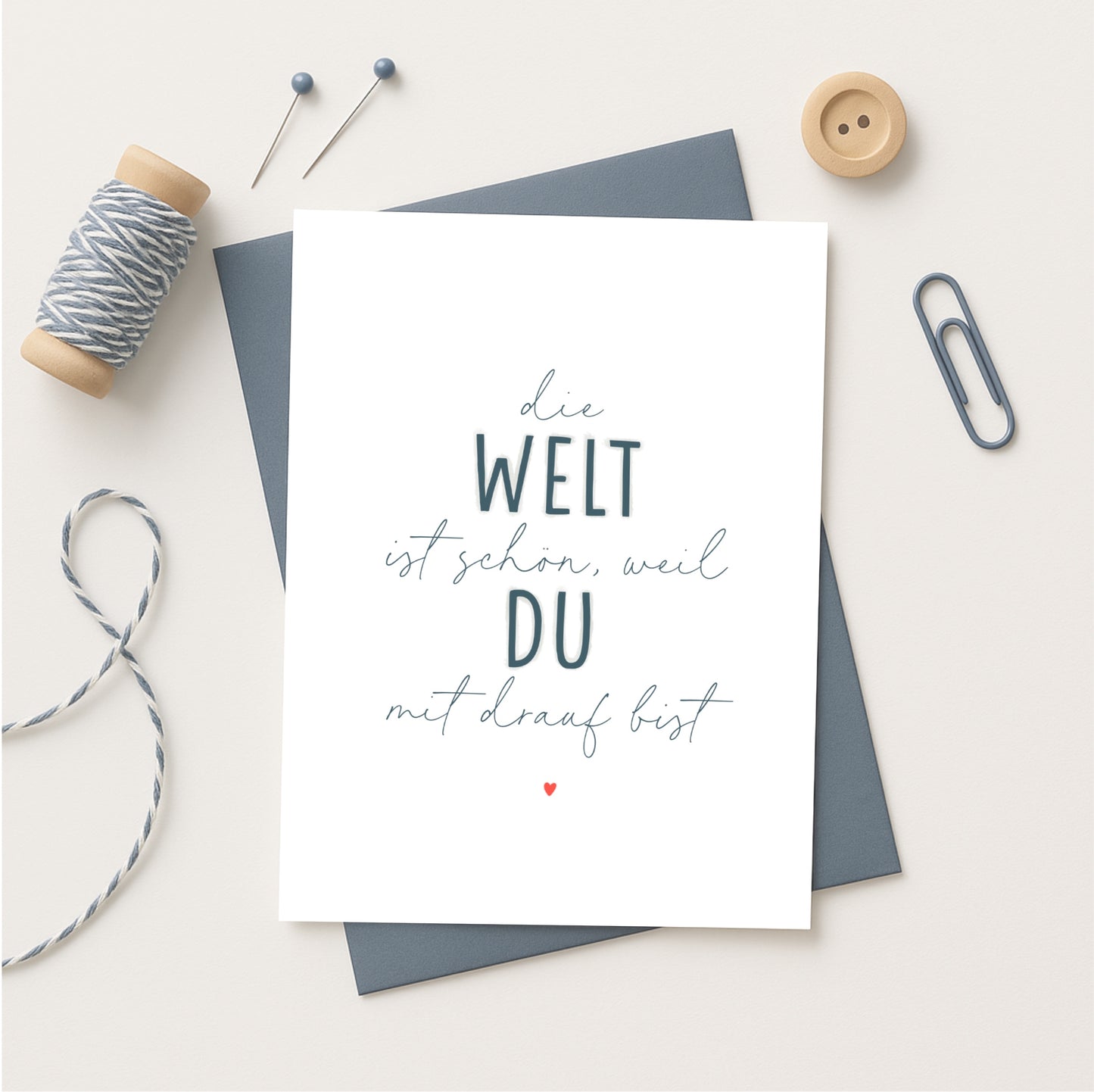 Minikarte Spruch "Die Welt ist schön"