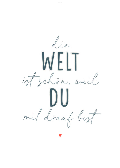 Minikarte Spruch "Die Welt ist schön"
