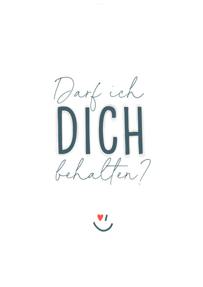 Minikarte Spruch "Darf ich dich behalten"