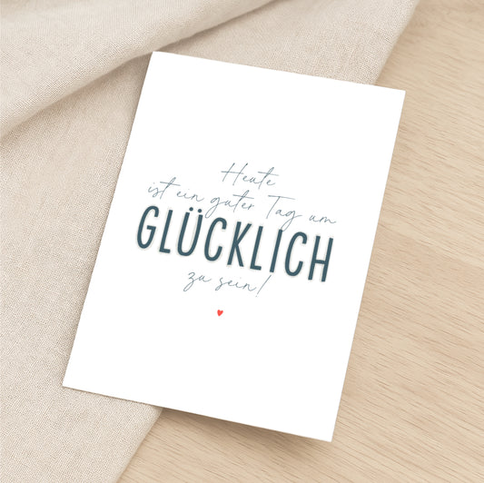 Minikarte Spruch "Heute ist ein guter Tag"
