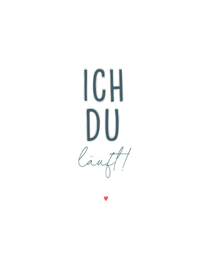Minikarte Spruch "Ich- Du- Läuft"